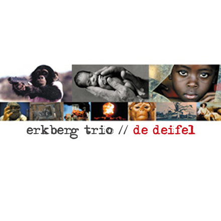 Erkberg Trio - De Deifel